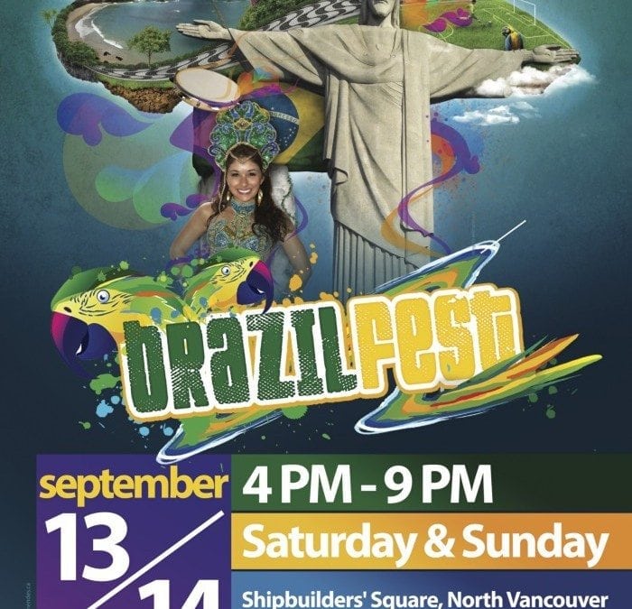 Brazilfest Vancouver 2014 – 13 e 14 de Setembro