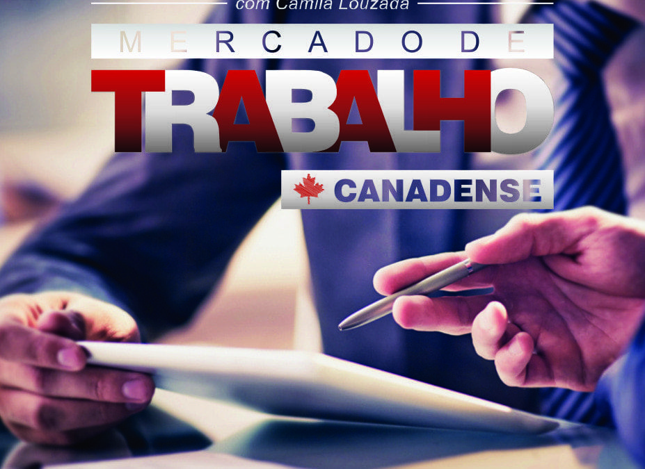 Palestra Online Immi Canada: O Mercado de Trabalho Canadense