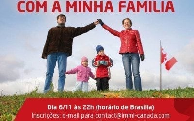 Palestra Online Immi Canada – Quero Imigrar com a Minha Família