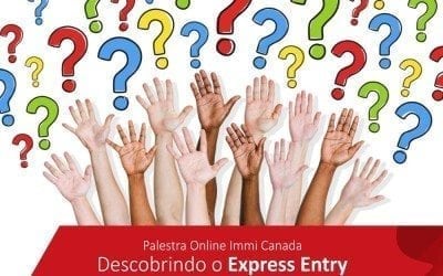 Descobrindo o Express Entry? Palestra Online Immi Canada